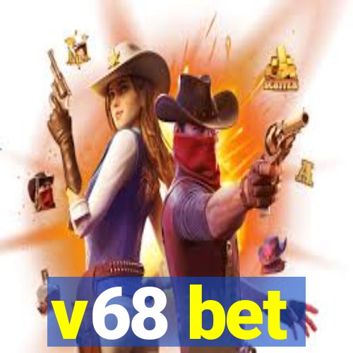 v68 bet